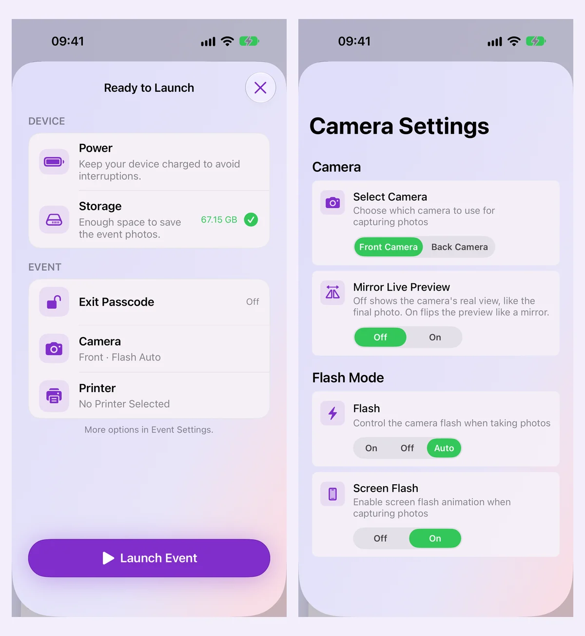 Ready to Launch with editable event settings and Camera Settings with Mirror Live Preview Ready to Launch with editable event settings and Camera Settings with Mirror Live Preview